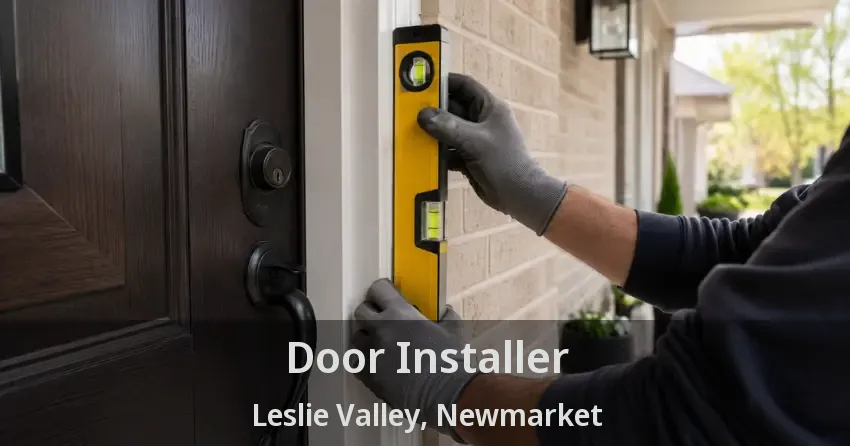 Door Installer Leslie Valley, Newmarket - ON