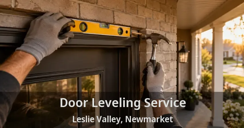 Door Leveling Service Leslie Valley, Newmarket - ON