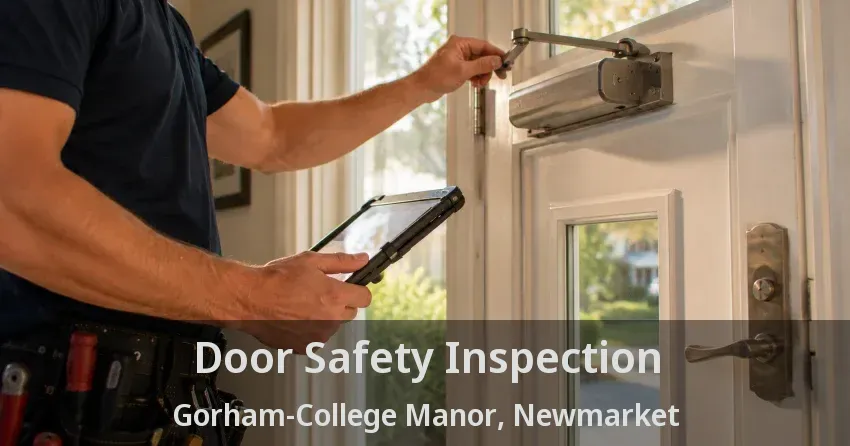 Door Safety Inspection Gorham-College Manor, Newmarket - ON