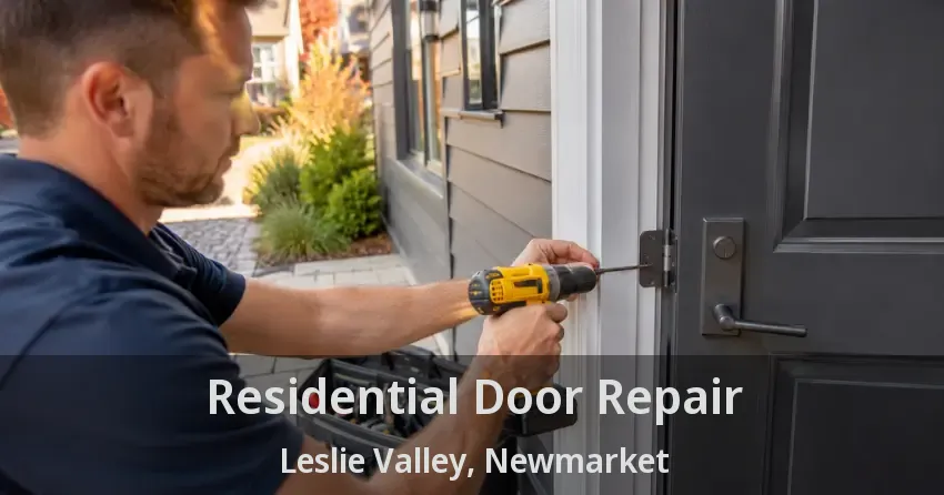 Residential Door Repair Leslie Valley, Newmarket - ON
